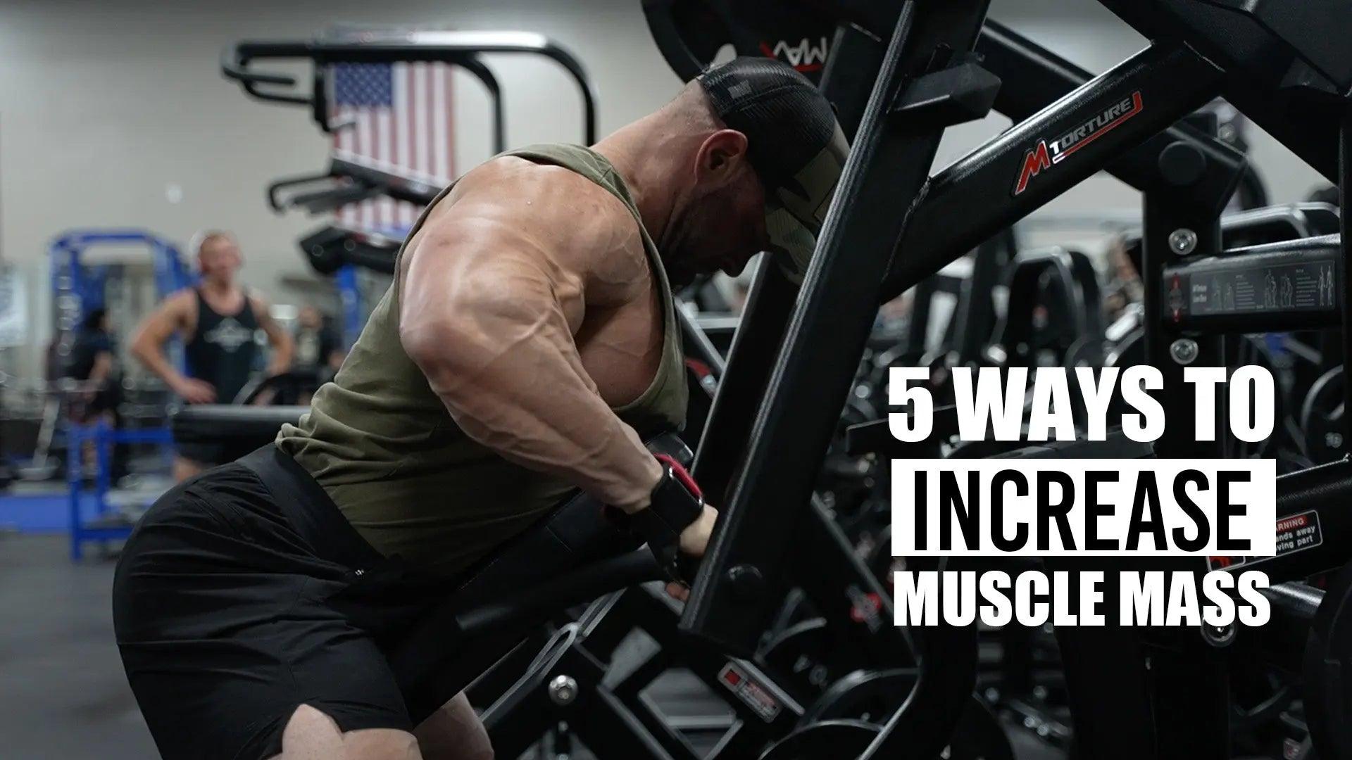 5-Ways-to-increase-muscle-mass UXO Supplements