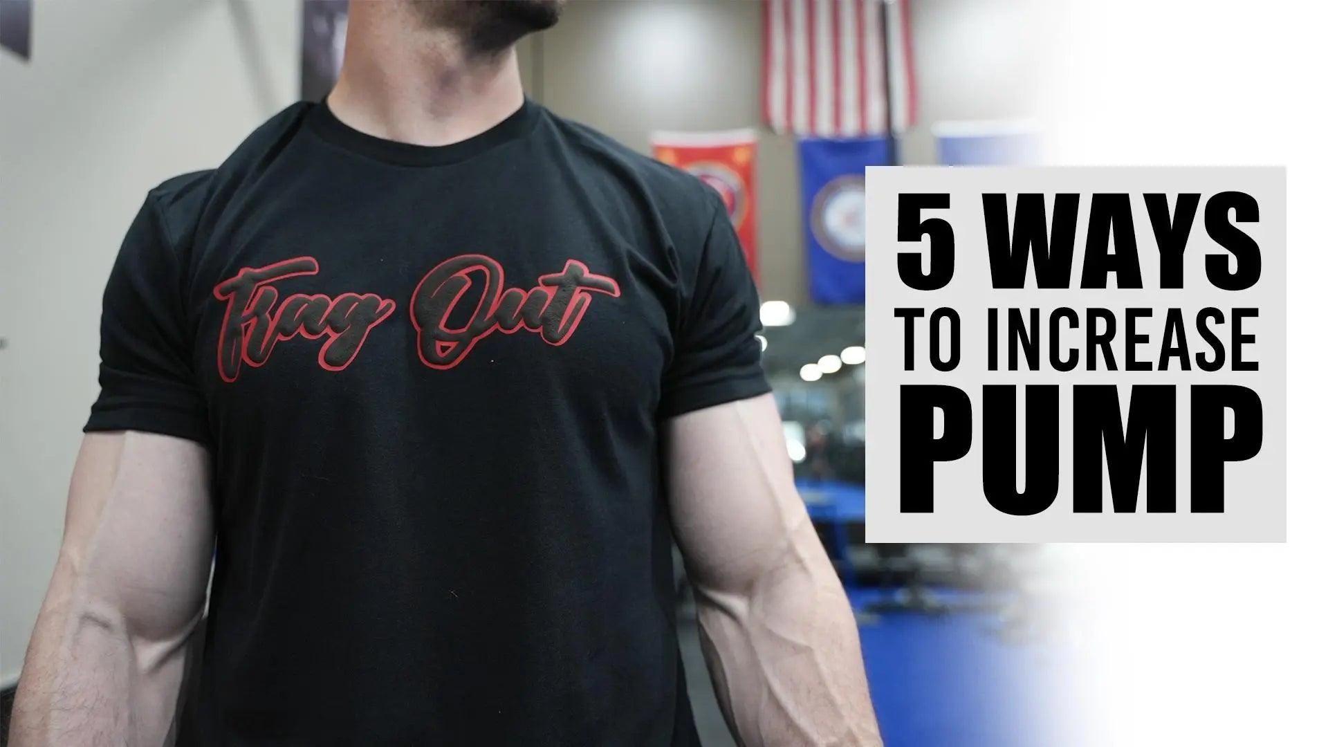 5-ways-to-increase-pump UXO Supplements